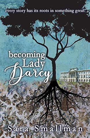Becoming Lady Darcy (Kindle Edition)
