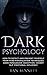 DARK PSYCHOLOGY: How to Det...