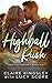 Highball Rush (Bootleg Springs Book 6) by Claire Kingsley