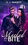 Marked By A Bite by K.J. Padgett