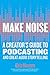 Make Noise by Eric Nuzum