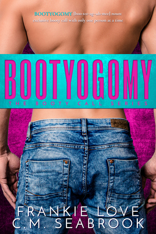 Bootyogomy (Booty Call, #1)