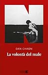 La volontà del male