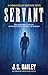 Servant (The Chronicles of Servitude, #1)