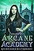 Drama at Arcane Academy (Ar...