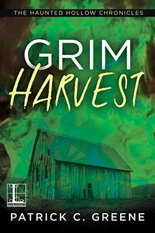 Grim Harvest (The Haunted Hollow Chronicles #2)