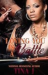 Loving You Is A Battle Loving You Is A Battle