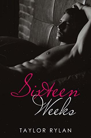 Sixteen Weeks (Kindle Edition)