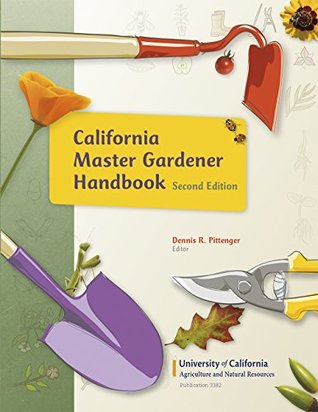 California Master Gardener Handbook, 2nd Edition (Kindle Edition)