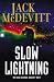 Slow Lightning