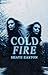Cold Fire