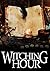 Witching Hour (A Witch Myth Cozy Mystery #6)