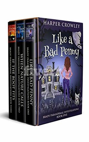Brady Paranormal Investigations: Books 1-3 (Kindle Edition)