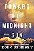 Toward the Midnight Sun