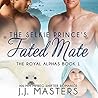 The Selkie Prince's Fated Mate by J.J. Masters