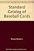 Standard Catalog of Basebal...