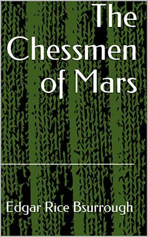 The Chessmen of Mars