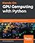 Hands-On GPU Computing with...