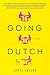 Going Dutch: A Novel