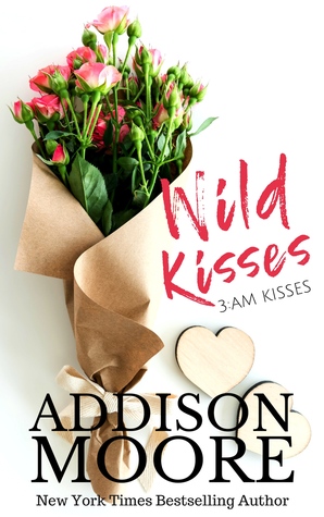 Wild Kisses (3:AM Kisses, #7)