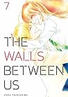 The Walls Between Us, Vol. 7 by Haru Tsukishima