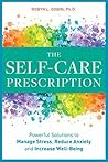 The Self Care Prescription by Robyn L. Gobin