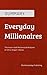 Summary: Everyday Millionai...