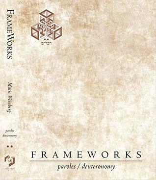 Frameworks - Paroles / Deuteronomy (Paperback)