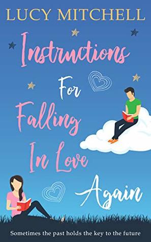 Instructions For Falling In Love Again (Kindle Edition)