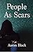 People As Scars