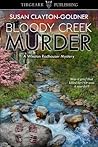 Bloody Creek Murder by Susan Clayton-Goldner