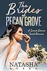 The Brides of Pecan Grove