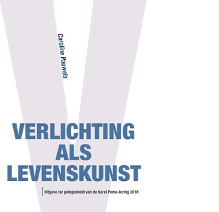 Verlichting als levenskunst (Karel Poma-lezing 2018)