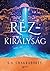 Rézkirályság by S.A. Chakraborty
