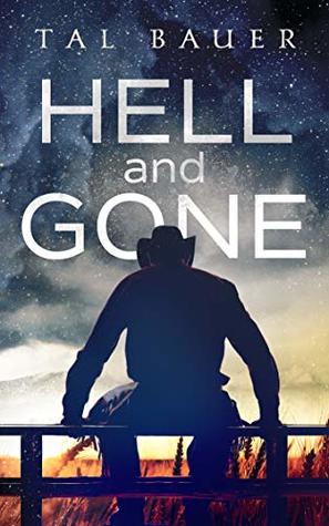 Hell and Gone (Kindle Edition)