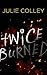 Twice Burned