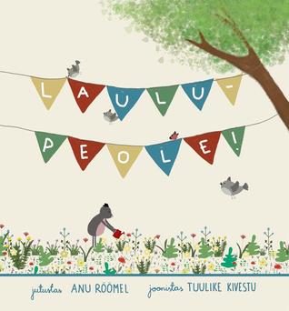 Laulupeole! (Hardcover)