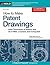 How to Make Patent Drawings: Save Thousands of Dollars and Do It With a Camera and Computer!