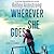 Wherever She Goes