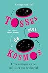 Tossen met de kosmos: Over entropie en de statistiek van het heelal (Pocket Science, #8) Tossen met de kosmos: Over entropie en de statistiek van het heelal (Pocket Science, #8)