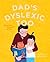 Emma and Ginger: Dad's Dysl...