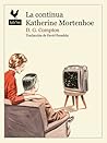 La continua Katherine Mortenhoe by D.G. Compton