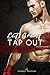 Tap Out (Bannon's Gym #3)