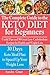 The Complete Guide to the Ketogenic Diet for Beginners: Useful Tips and 90 Great Low-Carbohydrate Recipes for Health and Weight Loss (why does intermittent fasting work, what is keto, low carb, keto)
