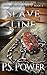 Slave Line (The Young Ancients #6)