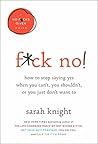 F*ck No!: How to ...