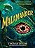 Malamander (The Legends of ...