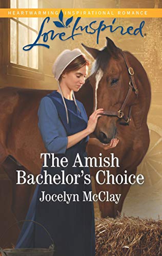The Amish Bachelor's Choice (Kindle Edition)