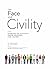 The Face of Civility: Stori...