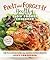 Fix-It and Forget-It Healthy Slow Cooker Cookbook: 150 Whole Food Recipes for Paleo, Vegan, Gluten-Free, and Diabetic-Friendly Diets